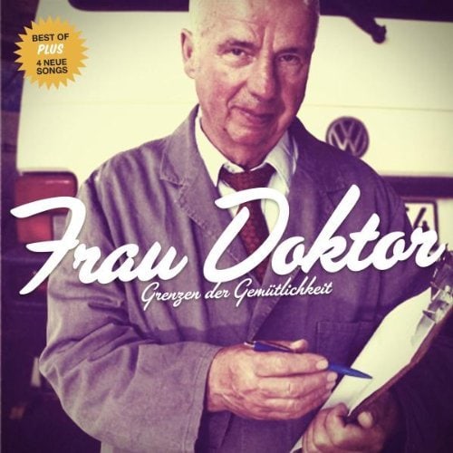 Cover: Frau Doktor - Grenzen der Gemütlichkeit