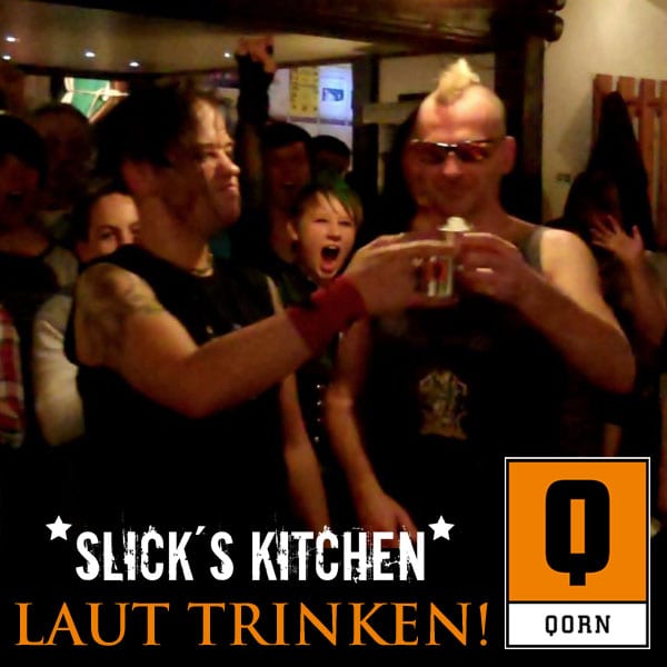 Cover: Slick's Kitchen - Laut trinken!