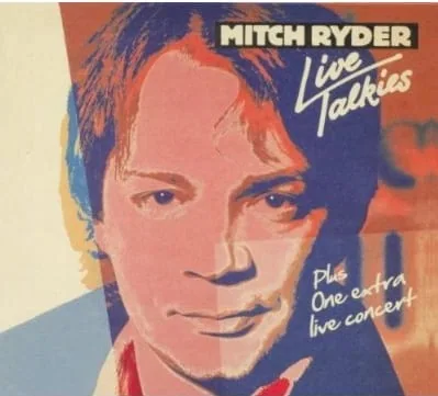Cover: Mitch Ryder - Live Talkies