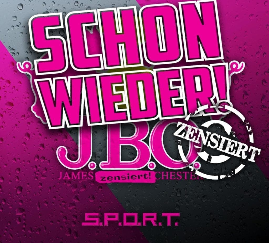 Cover: J.B.O. - S.P.O.R.T. zensiert