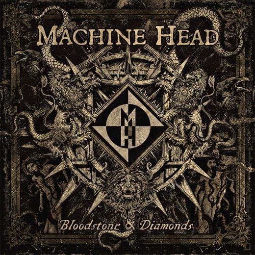 Cover: Machine Head - Bloodstone & Diamonds