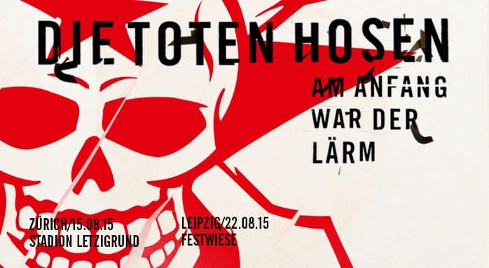 Flyer: Die Toten Hosen - Am Anfang war der Lärm