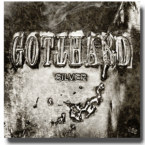 Cover: Gotthard - Silver